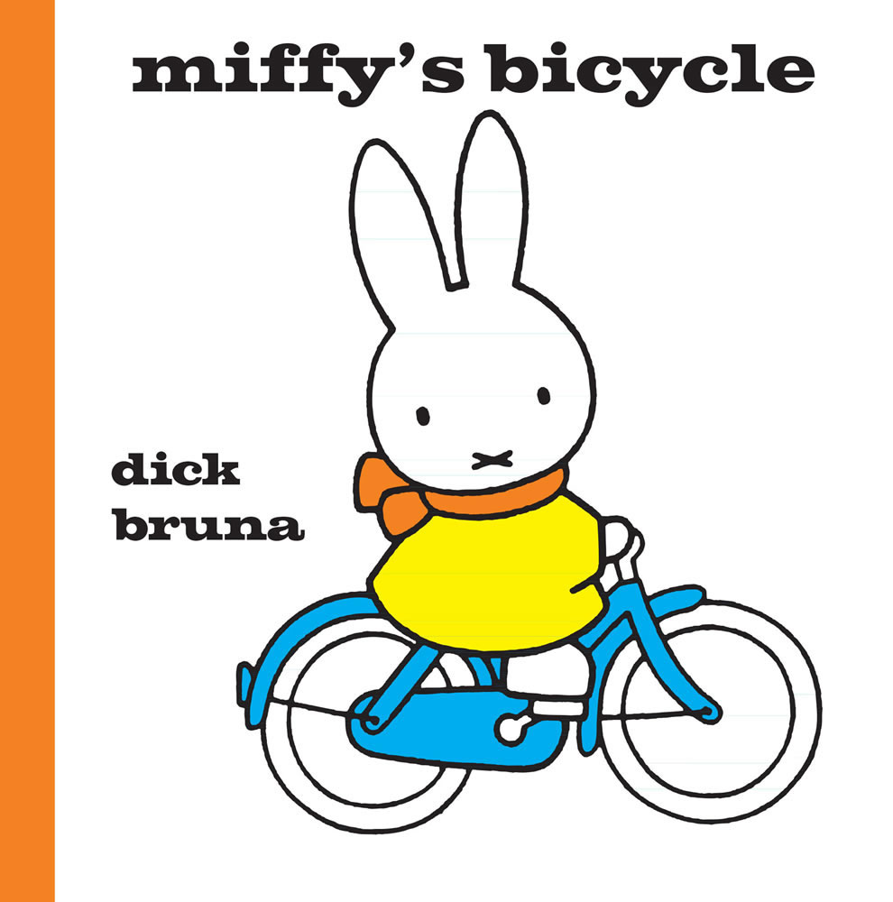 Miffy's Bicycle Book Miffy's Bicycle Book
