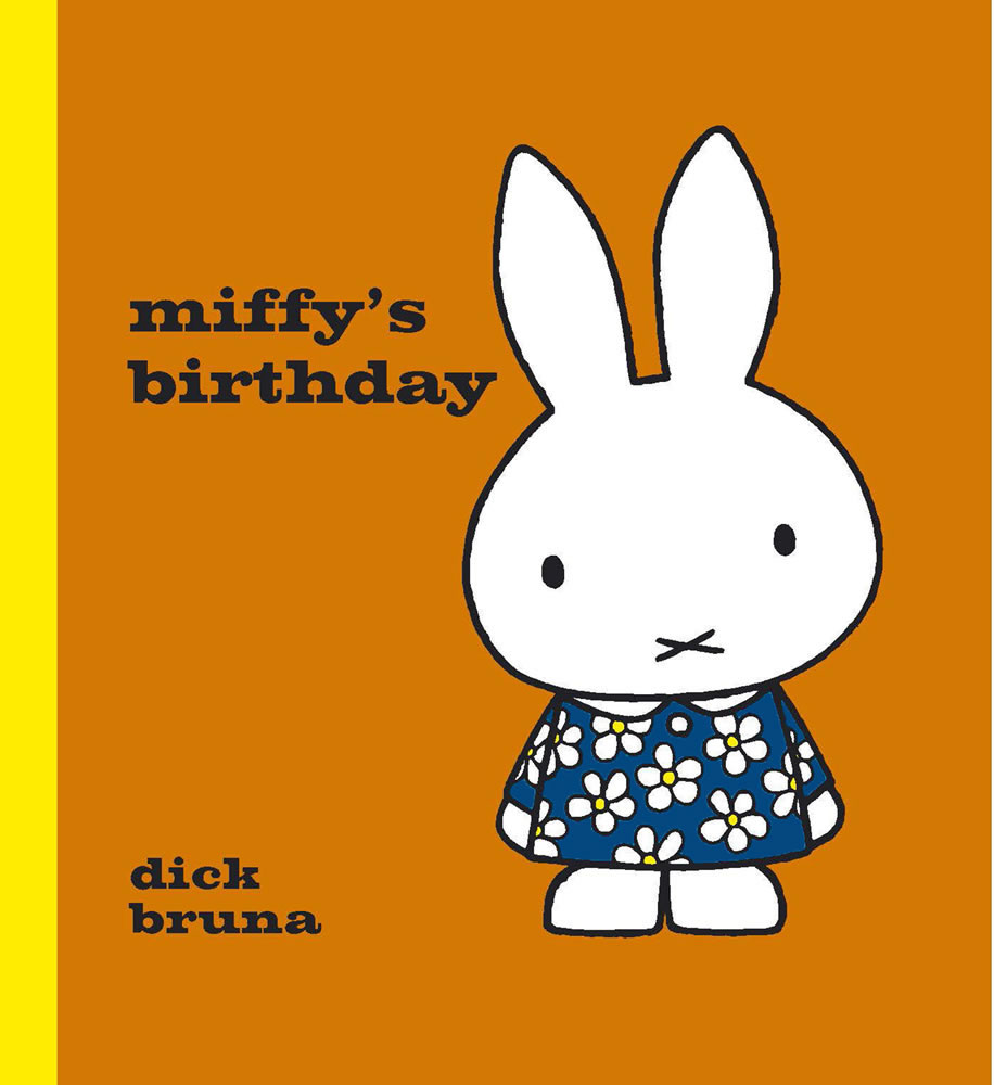 Miffy's Birthday Book Miffy's Birthday Book