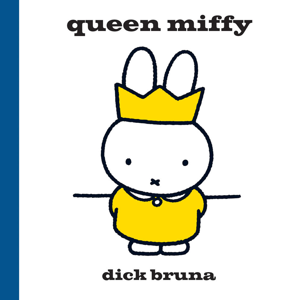 Queen Miffy Book Queen Miffy Book
